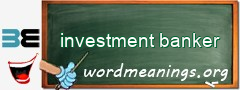 WordMeaning blackboard for investment banker